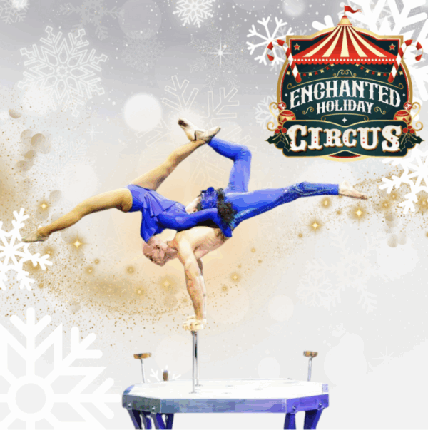 Enchanted Holiday Circus VIP TICKETS - Image 5